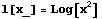 l[x_] = Log[x^2]